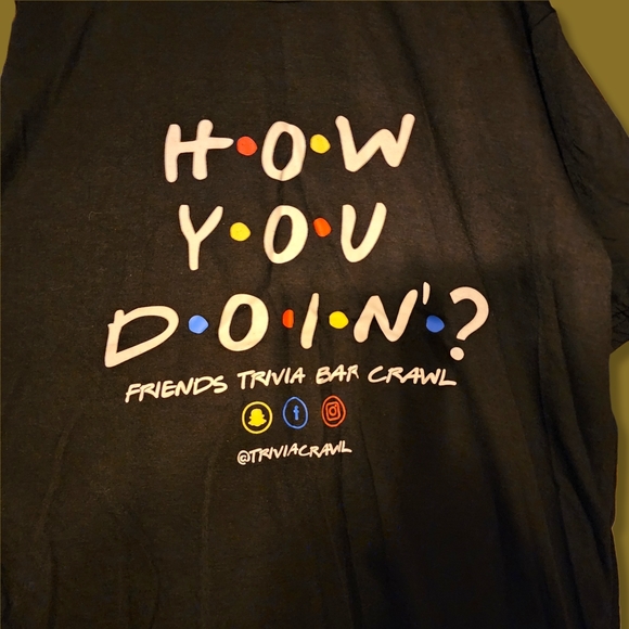 Adult T-Shirt - F * R * I * E * N * D * S Trivia Bar Crawl - Picture 2 of 3